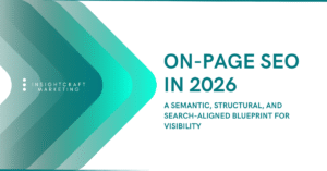 On-Page SEO in 2026 A Semantic, Structural, and Search-Aligned Blueprint for Visibility